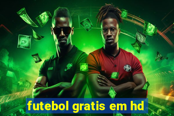 futebol gratis em hd